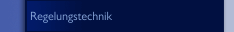 Regelungstechnik